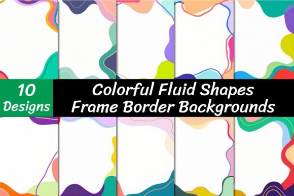 Fluid Shape Frame Backgrounds: The Ultimate Creative Toolkit